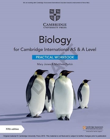 Cambridge International AS & A Level Biology- Practical Workbook