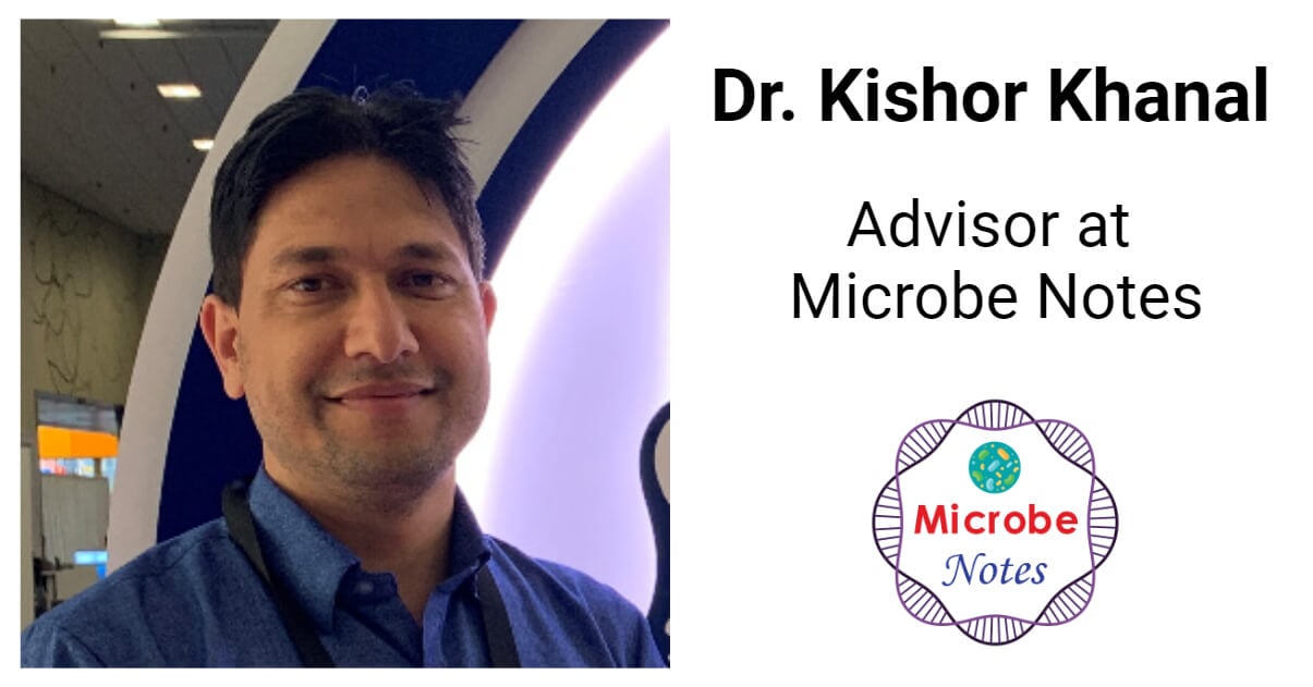 Dr. Kishor Khanal, Advisor at Microbe Notes
