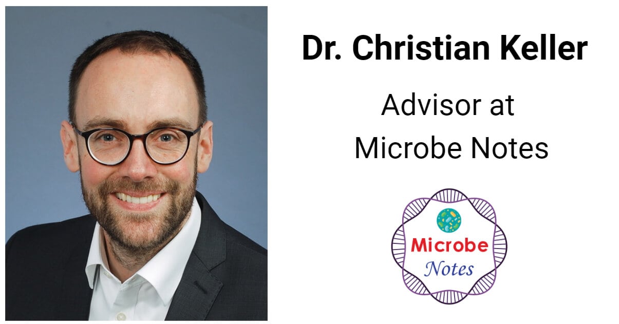 Dr. Christian Keller, Advisor at Microbe Notes