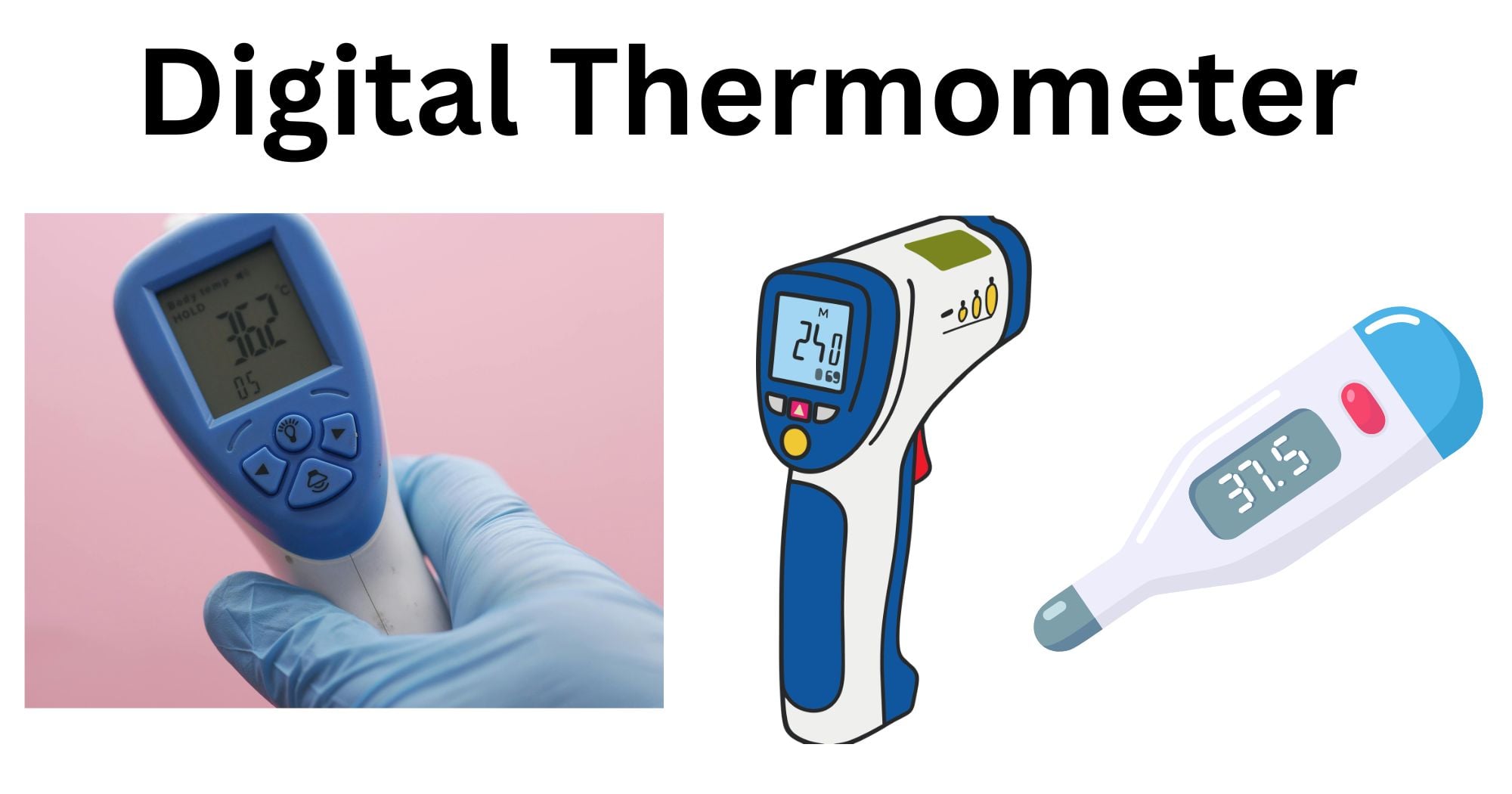 Digital Thermometer Digital Thermometer